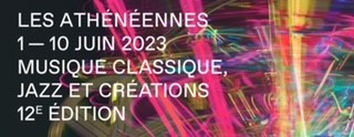 LES ATHENEENNES - Festival de musique classique, jazz et créations